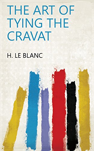 The Art of Tying the Cravat